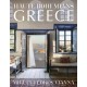 Haute Bohemians: Greece: Interiors, Architecture, and Landscapes