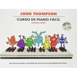 Thompson Curso De Piano Facil – Primera Parte: Curso De Piano Facil Primera Parte (Book/CD)