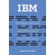 IBM: The Rise and Fall and Reinvention of a Global Icon