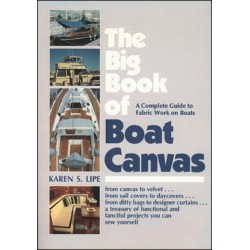 The Big Book of Boat Canvas: A Complete Guide to Fabric Work on Boats