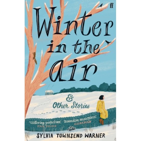 Winter in the Air: 'Masterpieces: hand yourself over to be enchanted.' (Guardian)