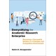 Demystifying the Academic Research Enterprise: Becoming a Successful Scholar in a Complex and Competitive Environment
