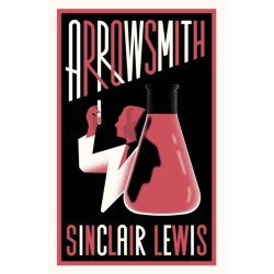 Arrowsmith: New Annotated Edition