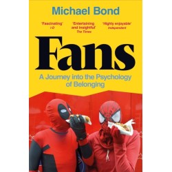 Fans: A Journey into the Psychology of Belonging