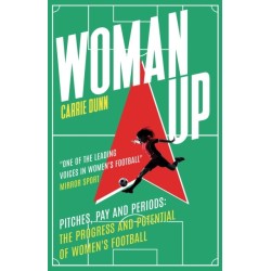 Woman Up: 'One of the most prolific writers about women's football in the UK' Evening Standard