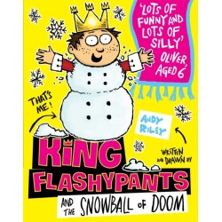 King Flashypants and the Snowball of Doom: Book 5