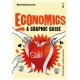 Introducing Economics: A Graphic Guide