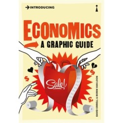 Introducing Economics: A Graphic Guide