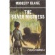 The Silver Mistress: (Modesty Blaise)