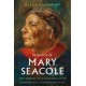 In Search of Mary Seacole: The Making of a Cultural Icon