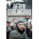 After Stalingrad: Seven Years as a Soviet Prisoner of War
