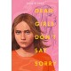 Dead Girls Don't Say Sorry