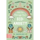 How to Manage Your Eco-Anxiety: A Step-by-Step Guide to Creating Positive Change