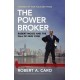 The Power Broker: Robert Moses and the Fall of New York