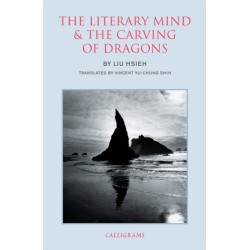 The Literary Mind And The Carving Of Dragons