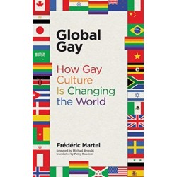 Global Gay: How Gay Culture Is Changing the World