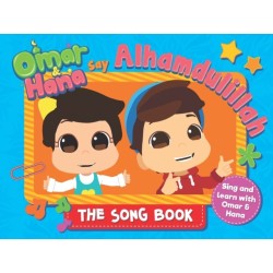 Omar & Hana Say Alhamdulillah: The Song Book