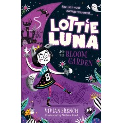 Lottie Luna and the Bloom Garden