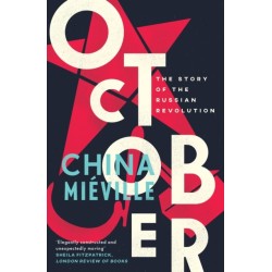 October: The Story of the Russian Revolution