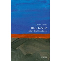 Big Data: A Very Short Introduction
