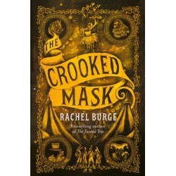 The Crooked Mask (sequel to The Twisted Tree)