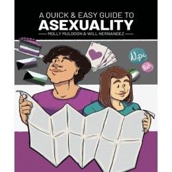 A Quick & Easy Guide to Asexuality