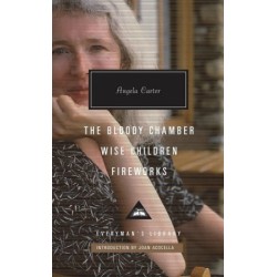 The Bloody Chamber, Wise Children, Fireworks