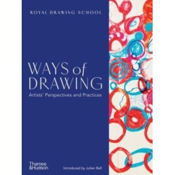 Ways of Drawing: Artists’ Perspectives and Practices