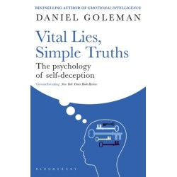 Vital Lies, Simple Truths: The Psychology of Self-deception