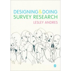 Designing and Doing Survey Research