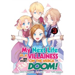 My Next Life as a Villainess Side Story: On the Verge of Doom! (Manga) Vol. 3