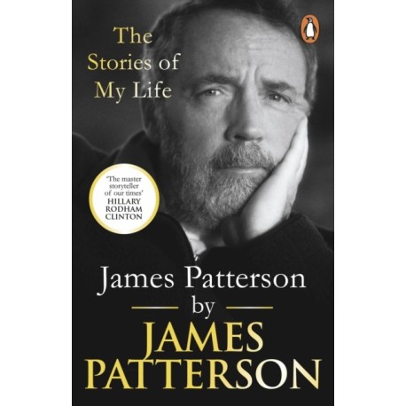 James Patterson: The Stories of My Life