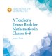 A Teacher's Source Book for Mathematics in Classes 6 to 8