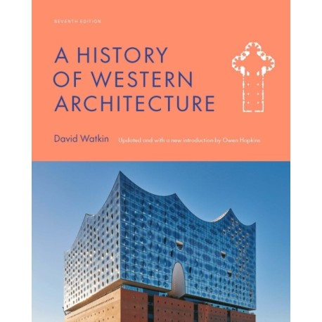 A History of Western Architecture Seventh Edition