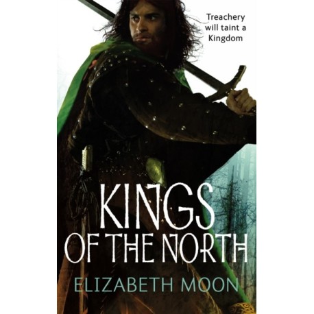 Kings Of The North: Paladin's Legacy: Book Two