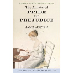 The Annotated Pride and Prejudice: A Revised and Expanded Edition
