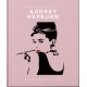 The Little Guide to Audrey Hepburn: Screen and Style Icon