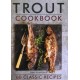 Trout Cookbook: 60 classic recipes