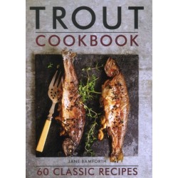 Trout Cookbook: 60 classic recipes