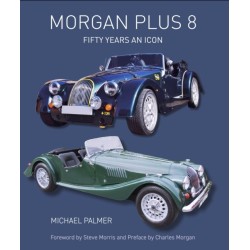 Morgan Plus 8: Fifty Years an Icon