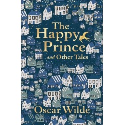 The Happy Prince and Other Tales