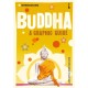 Introducing Buddha: A Graphic Guide