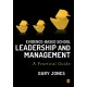 Evidence-based School Leadership and Management: A practical guide