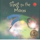 Sing to The Moon