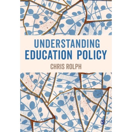 Understanding Education Policy