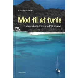 Mod til at turde: Fra hamsterhjul til øhop i Stillehavet