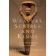 Weavers, Scribes, and Kings: A New History of the Ancient Near East