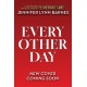 Every Other Day: from the bestselling author of The Inheritance Games
