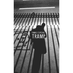 Tramp – Or the Art of Living a Wild and Poetic Life: Or the Art of Living a Wild and Poetic Life