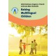 Raising Multilingual Children